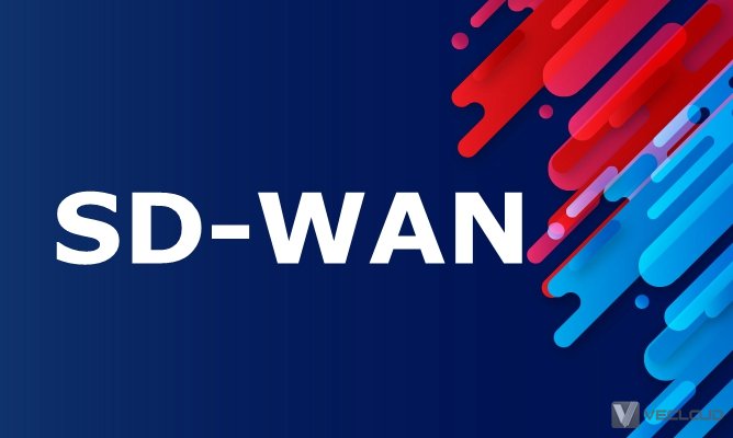 SD-WAN是当前企业网络的大风口吗？